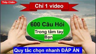 100% chọn ngay được đáp đúng khi biết quy tắc này - 600 Câu lý thuyết lái xe 2023/Thầy Chiến