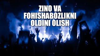 Zino va fohishabozlikni oldini olish | Shayx Sodiq Samarqandiy