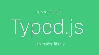 How to use Typed.js