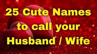 Cute names for husband/wife |Nick names for boyfriend | Nick names for girl friend | trending names