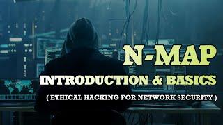 Introduction & Basic Of Nmap | Nmap Tutorial || Ethical Hacking Training For Network Security