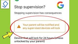 Google Family Link | Your parent will be notified and any supervised devices will lock ?