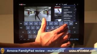 Archos Arnova FamilyPad 13.3" Android tablet review : multimedia