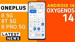 Oneplus 8/8 Pro/8T OxygenOS 14 Android 14 Update | Oneplus 8,8 Pro 8T New Update