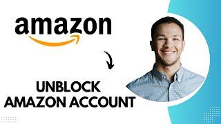 How to Unblock Amazon Account (Best Method)