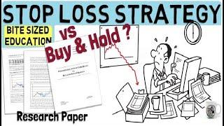 Stop Loss Strategy VS Buy & Hold? (11 year study)