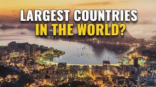 10 Largest Countries in the World 2024