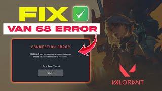 How to Fix Valorant Error Van 68 | Valorant Val 68 Error Code