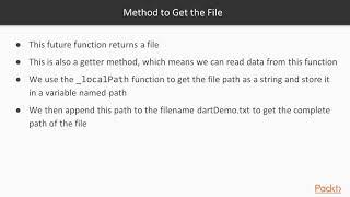 Dart 2 in 7 Days : Persistence in Flutter:Saving Data with Text Files | packtpub.com