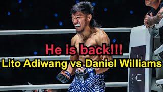 Lito is back! Daniel Williams vs Lito Adiwang | ONE Fight Night 19 Full fight