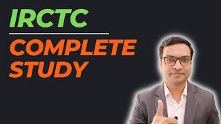 IRCTC Share - Complete Study