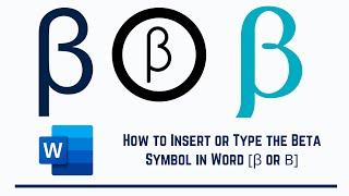 How to Insert or Type the Beta Symbol in Word [β or Β]