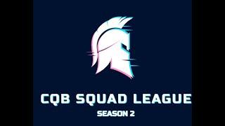 CQB Squad League Season 2