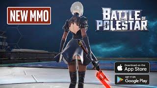 BATTLE OF POLESTAR Gameplay on Android - Mobile MMORPG