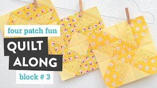 Four Patch Fun Sampler Quilt - Block #3