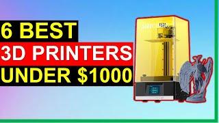 Top 6 Best 3D Printers Under $1000 in 2023 { Review }