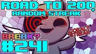 Road To The 200+ Streak #241 [The Binding of Isaac: Repentance]