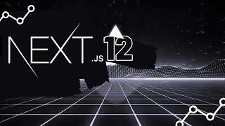 Next.js 12 is Amazing