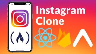 Build an Instagram Clone with React Native, Firebase Firestore, Redux, Expo - Full Course