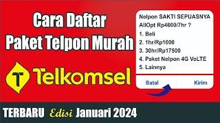 Paket Nelpon Telkomsel Murah | cara daftar paket nelpon sakti telkomsel terbaru 2024