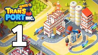 Transport Inc Part 1 Gameplay Walkthrough | Android Casual - Simulation Game