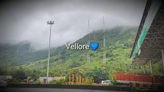 Vellore Home Town love... | WhatsApp status