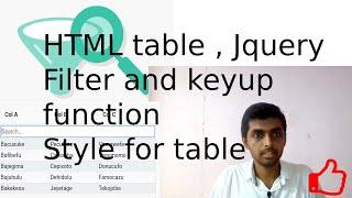 HTML , Jquery Table keyup and Filter Function | table style0