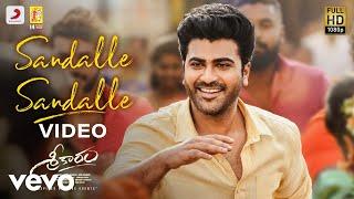 Sreekaram - Sandalle Sandalle Video | Sharwanand | Kishor B | Mickey J. Meyer