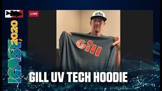 Gill UV Tech Hoodie with Luke Palmer | ICAST 2020