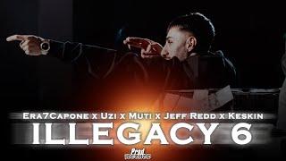 Era7Capone x Uzi x Muti x Jeff Redd x Keskin - ILLEGACY 6 (4K Remix Video) prod.@driplyrs