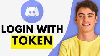 How To Login With Discord Token (2024) Easy Tutorial