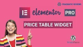 Elementor Pro | How to Use the Price Table Widget in 2020