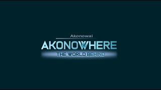 Akonowhere - the world behind  by argo music productions