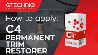 How to apply: C4 Permanent Trim Restorer