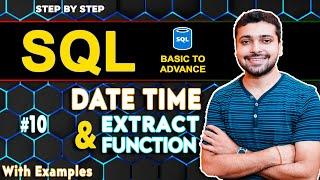 TimeStamp and Extract Function | Date Time Function |  SQL Tutorial in Hindi 10