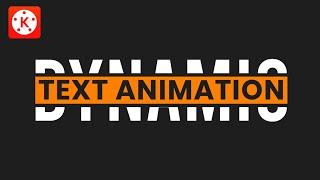 Kinemaster Text Effects - Dynamic and Smooth Text Intro in Kinemaster | Kinemaster Tutorial