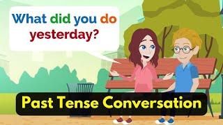 Past Tense English Speaking Practice | Learn English Through Conversation (For Beginners)