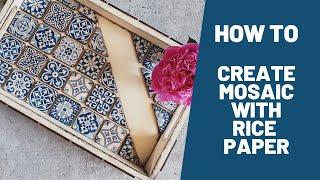 Decoupage tutorial - how to create mosaic with rice paper #decoupage #ricepaper #mosaic