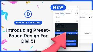 Introducing Preset-Based Design For Divi 5! (Most Important Feature In Years)