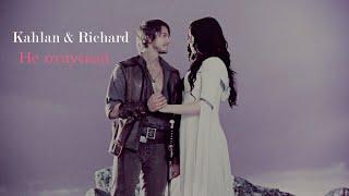 Richard and Kahlan - Не отпускай (Легенда об Искателе)