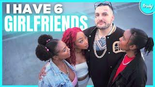 I Have 6 Girlfriends & Men Hate Me | LOVE DON'T JUDGE