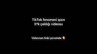 Azəri tiktok fenomeni qızın ifşası