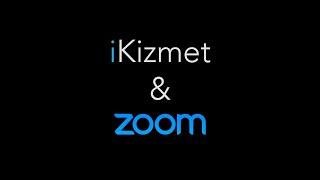 iKizmet and Zoom Integration Instructions