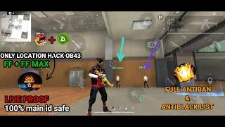 FREE FIRE LOCATION HACK DATA CONFIG FILE  OB43 100% ANTIBAN & ANTIBLACK LIST  NPC NAME LOCATION HACK