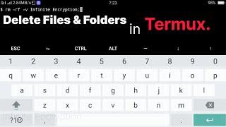 How to Delete Files & Folders in Android using Termux | Infinite Encryption