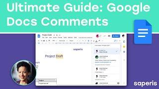 The Ultimate Guide to Google Docs Comment Feature