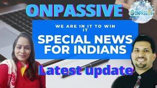 onpassive|latest updates|Ash Mufareh|2021|somlataverma