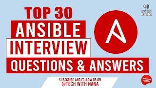 Top 30 Ansible Interview Questions & Answers | Tech with Nana