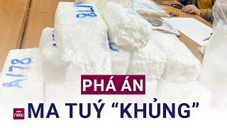 Triệt phá đường dây ma túy đặc biệt lớn ở Hòa Bình với hơn 80 kg ma túy tổng hợp và nhiều tang vật