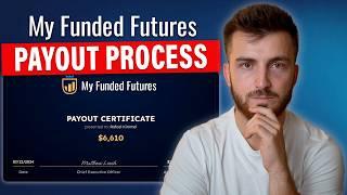My Funded Futures PAYOUT PROCESS EXPOSED